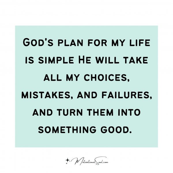 God's plan for
