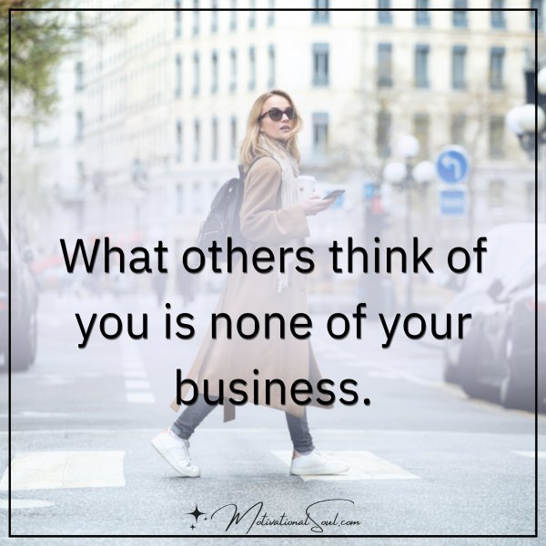 What others think of you