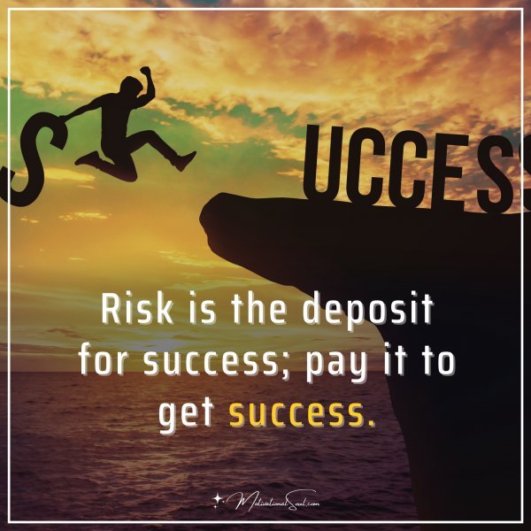 Risk is the deposit