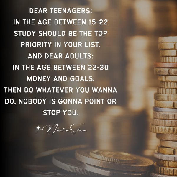 DEAR TEENAGERS: