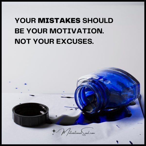 YOUR MISTAKES SHOULD