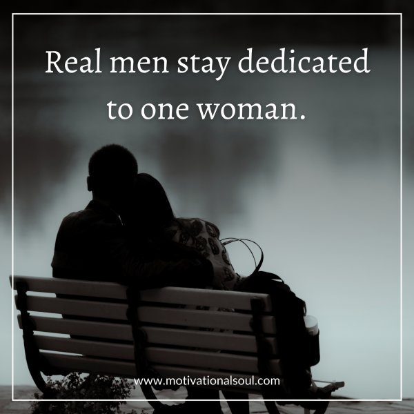 REAL MEN STAY