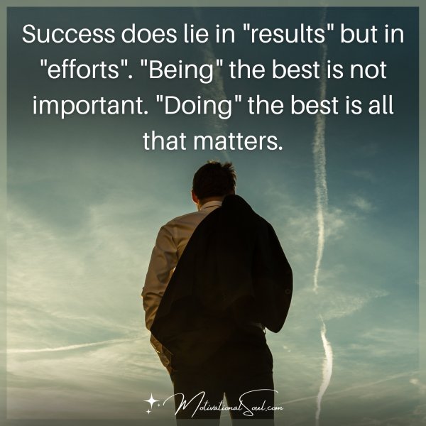 SUCCESS DOES LIE IN