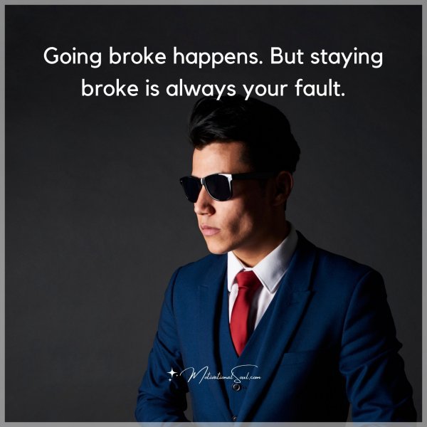 Going broke happens.