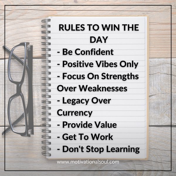 RULES TO WIN THE DAY