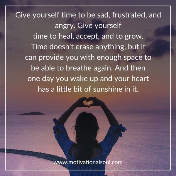 Give yourself time to be sad