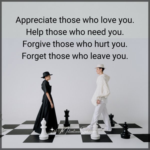 Appreciate those