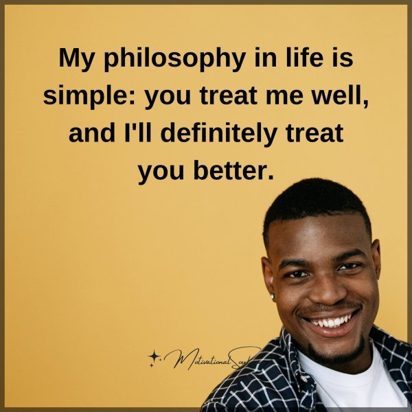 My philosophy in