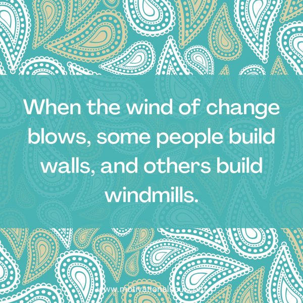 When the wind of change blows