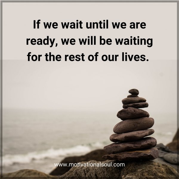 If we wait until