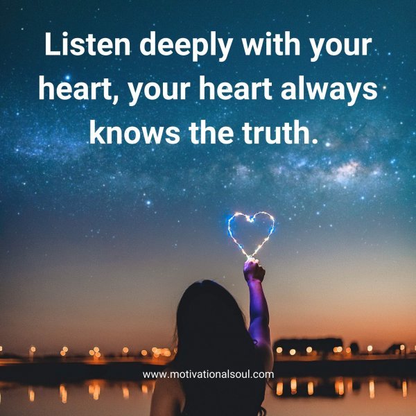 Listen deeply