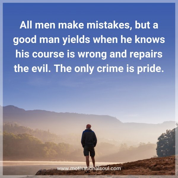 All men make mistakes