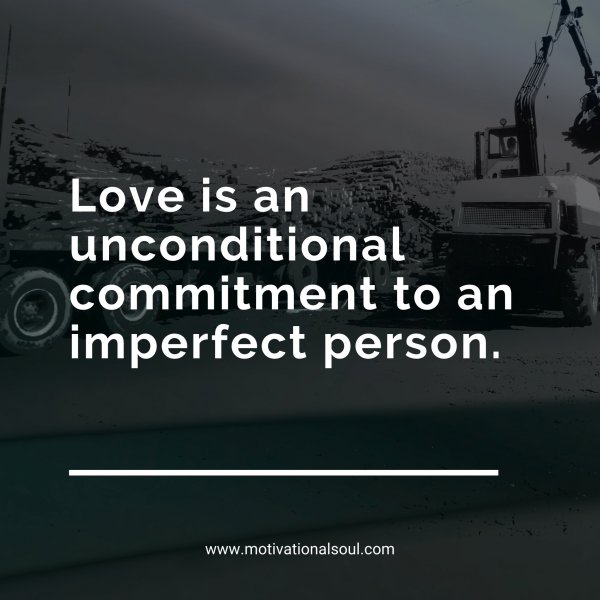 Love is an unconditional